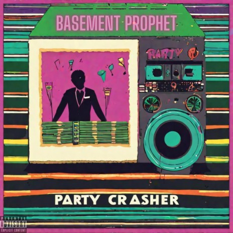 Party Crasher | Boomplay Music
