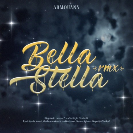 Bella Stella (Remix) | Boomplay Music