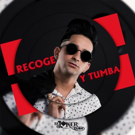 Recoge y Tumba | Boomplay Music