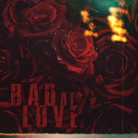 BAD AT LOVE | Boomplay Music