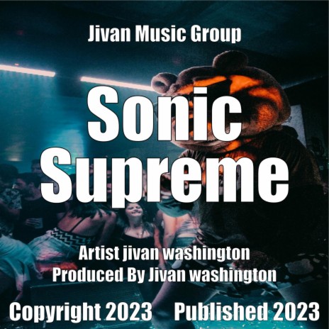 Sonic Supreme | Boomplay Music