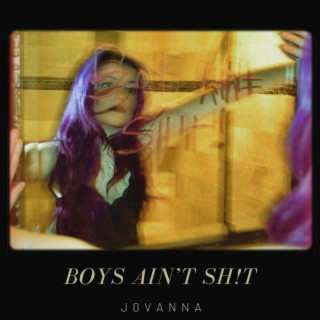 BOYS AIN'T SH!T lyrics | Boomplay Music
