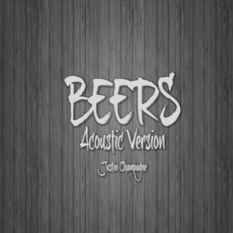 Beers (Acoustic Version) | Boomplay Music