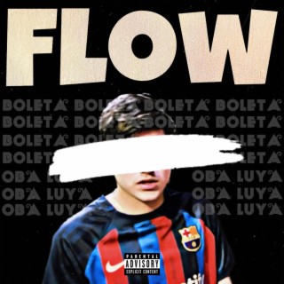Flow Boleta lyrics | Boomplay Music