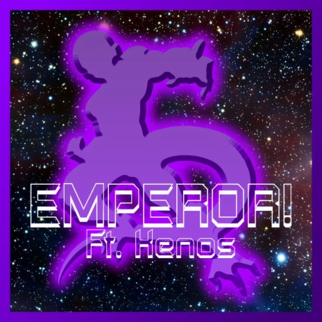 EMPEROR! (Frieza) ft. Kenos