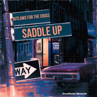 Saddle Up (Radio Edit)
