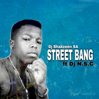 Street Bang