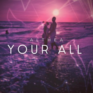 Your All lyrics | Boomplay Music