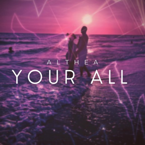 Your All | Boomplay Music