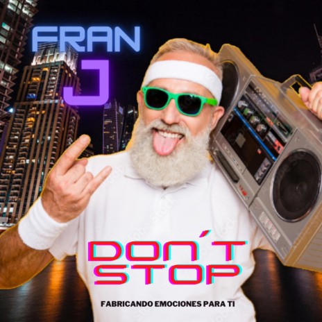 Don´t Stop | Boomplay Music