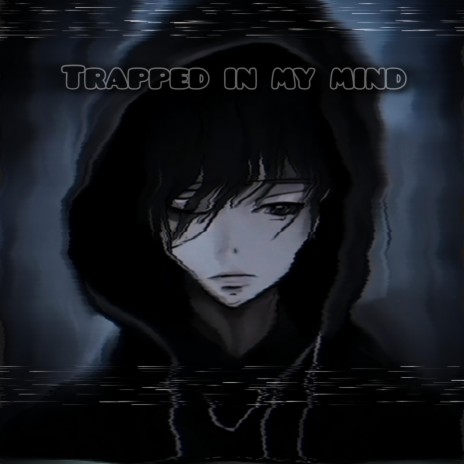 Trapped in my mind ft. prod. nine x jkei | Boomplay Music