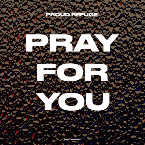 Pray For You