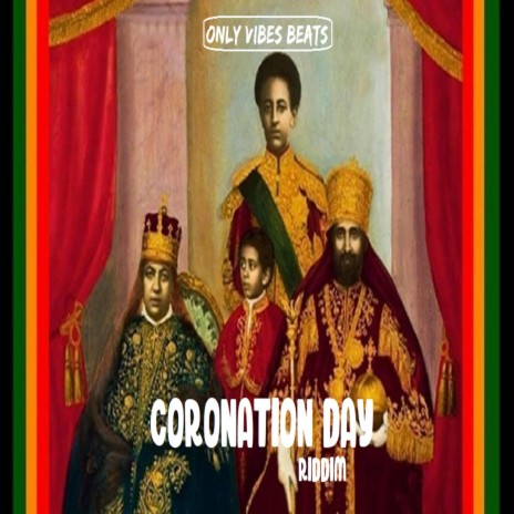 Coronation Day Riddim | Boomplay Music