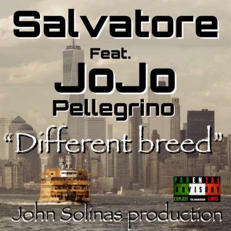 Different breed ft. JoJo Pellegrino & John Solinas | Boomplay Music