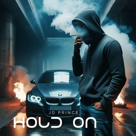 Hold on | Boomplay Music