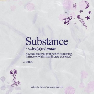 substance lyrics | Boomplay Music