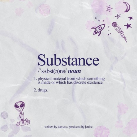 substance pt. 2