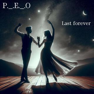 Last forever