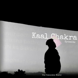 Kaal Chakra |Ep Title Track|Dynamite|Official Audio