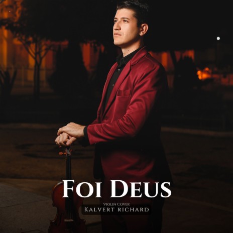 Foi Deus (Violin Cover) | Boomplay Music