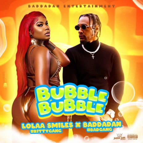 Bubble Bubble ft. Baddadan | Boomplay Music