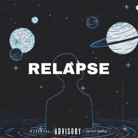 RELAPSE | Boomplay Music