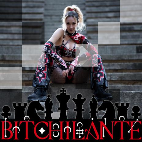 BITCHILANTE | Boomplay Music