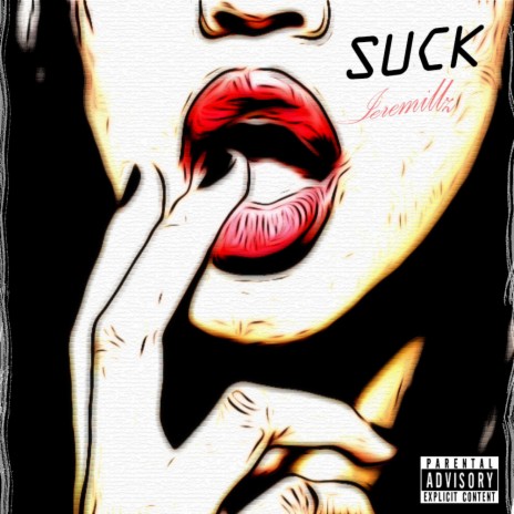 Suck | Boomplay Music