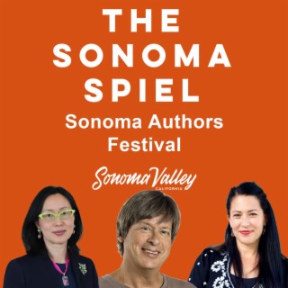 Sonoma Valley Authors Festival Preview: Ginny & David Freeman Ep. 31