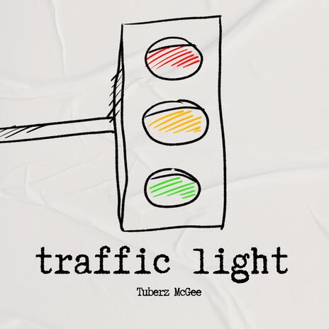 Traffic Light | Boomplay Music