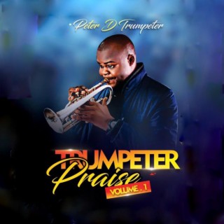 Trumpeter Praise, Vol. 1