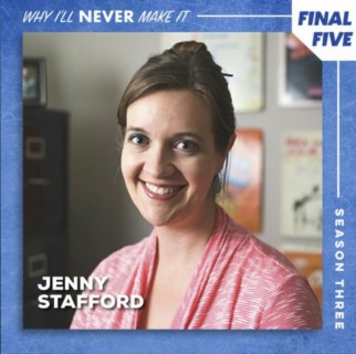 FINAL FIVE: Jenny Stafford