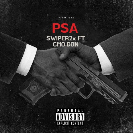 P.S.A. ft. CMO DON | Boomplay Music