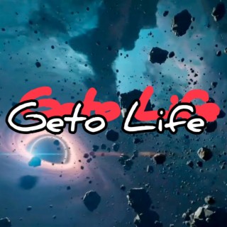 Geto Life (Smata Remix)