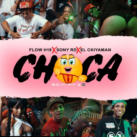 CHOCA ft. SONY RD & EL CKIYAMAN | Boomplay Music