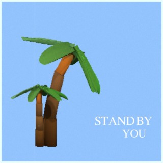 Stand by You