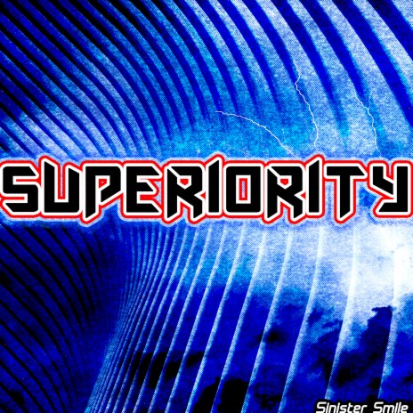 Superiority | Boomplay Music