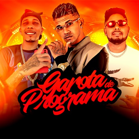 Garota De Programa ft. poze do recife & messi thug dog | Boomplay Music