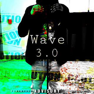 Wave 3.0