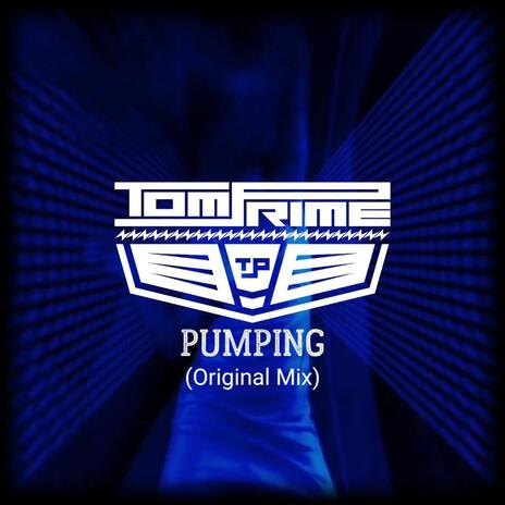 PUMPING | Boomplay Music