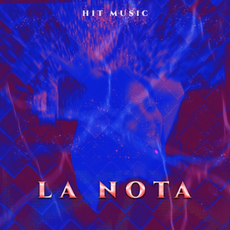 La Nota ft. EichB | Boomplay Music