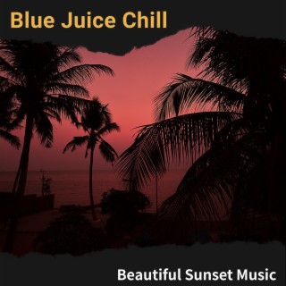 Beautiful Sunset Music