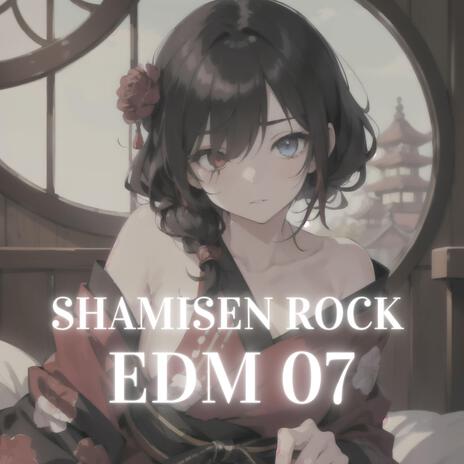 Shamisen Rock EDM拾壱