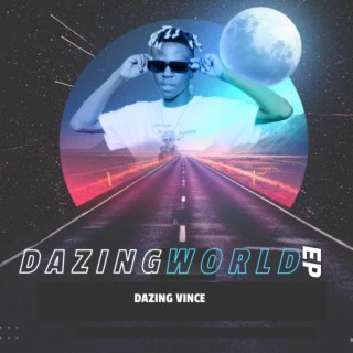 Dazing World EP
