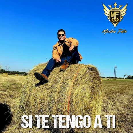 Si Te Tengo A Ti | Boomplay Music