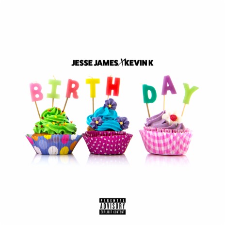 Birthday ft. Kevin K | Boomplay Music