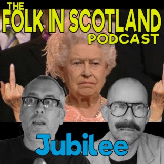 Folk in Scotland -Jubilee