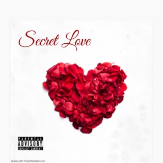 Secret Love lyrics | Boomplay Music