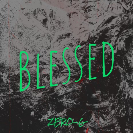 Blessed | Boomplay Music