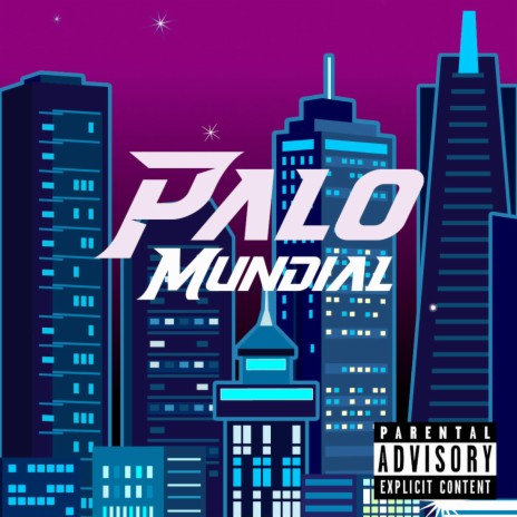 Palo Mundial | Boomplay Music